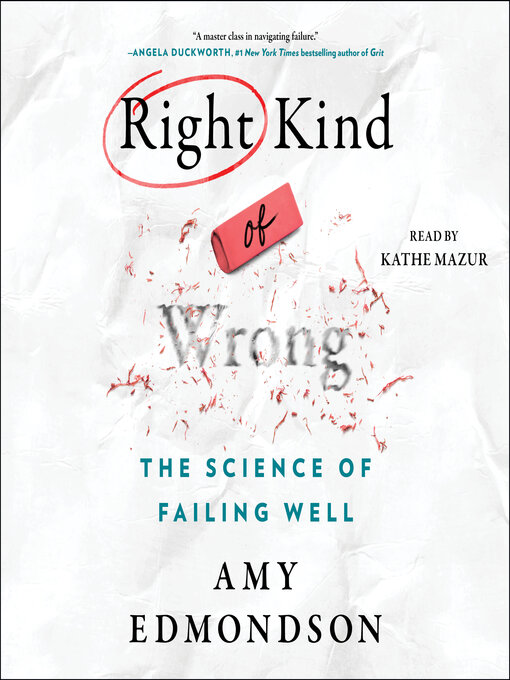 Title details for The Right Kind of Wrong by Amy C. Edmondson - Wait list